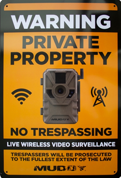 Picture of Muddy Live Wireless Video Surveillance Sign 8"X12" 1Ea MUD-SIGN-LWVS