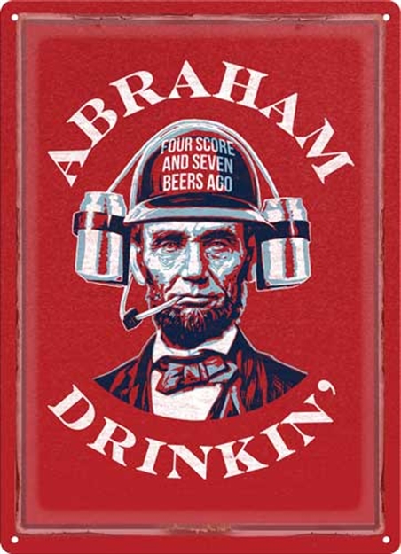 Picture of Rivers Edge Edge Sign 12"X17" "Abraham Drinkin"! 2799