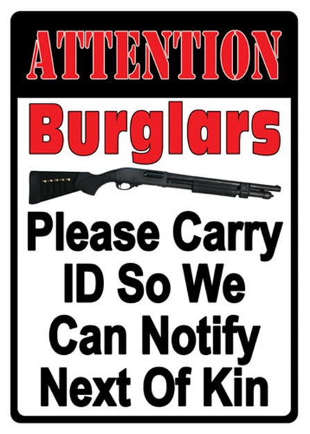 Picture of River's Edge Gifts Edge Embossed Sign 12"X17" "Attention Burglars" 2250 643323922507