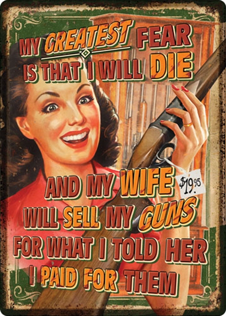 Picture of River's Edge Gifts Edge Embossed Sign 12"X17" "Wife Sells Guns"
