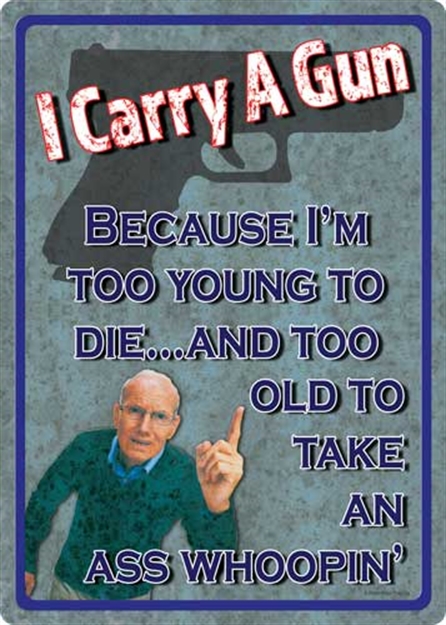 Picture of River's Edge Gifts Tin Sign 12In X 17In - Too Young TO Die 2259 643323922590