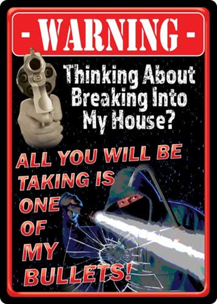 Picture of River's Edge Gifts Tin Sign 12In X 17In - Took A Bullet 2258 643323922583