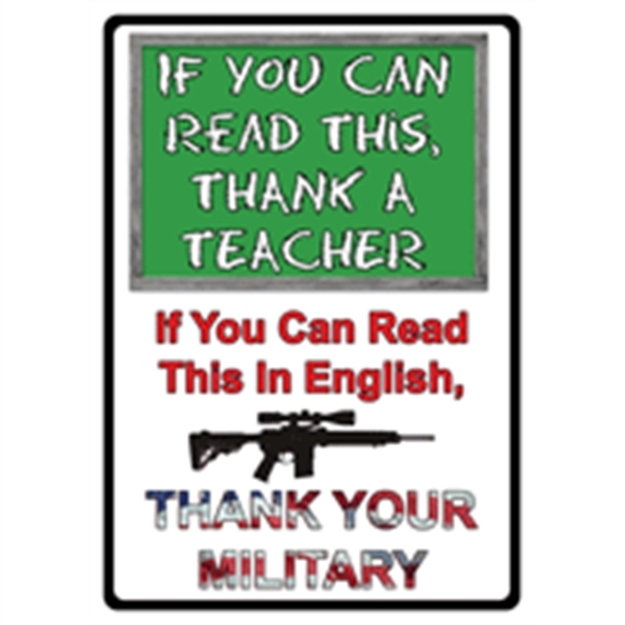 Picture of River's Edge Gifts Edge Tin Sign 12"X17" "If You Can Read This Sign" 1511