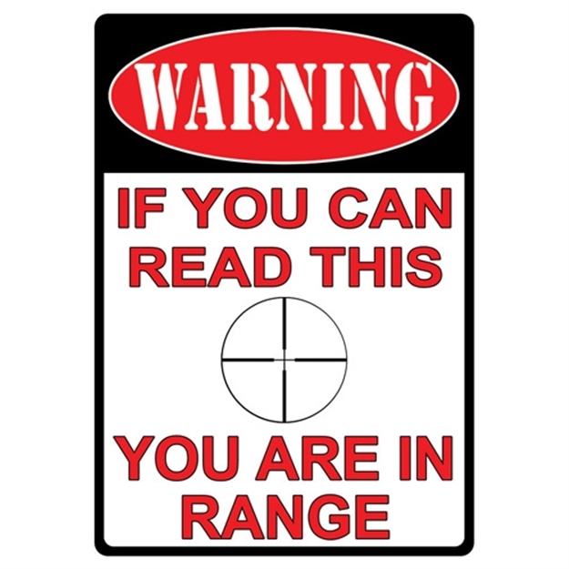 Picture of River's Edge Gifts Edge Tin Sign 12"X17" "You Are IN Range"< 1510