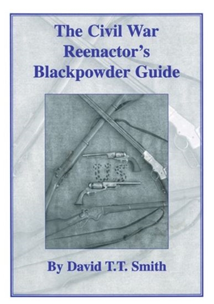 Picture of Taylor's & CO Civil War Reenactor's Guide
