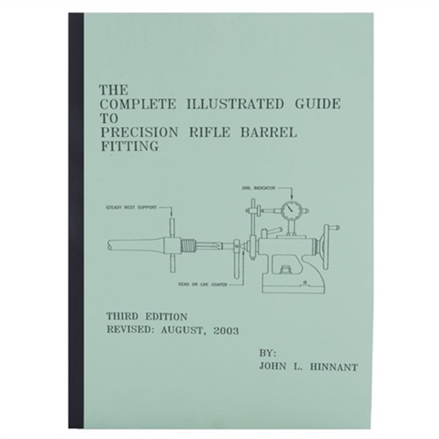 Picture of The Complete Illustrated Guide TO Precision Rifle Barrel Fitting 404100000 -