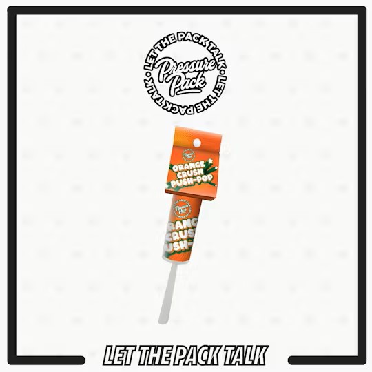 Pressure Pack Prepackaged Flower | Orange Crush Push Pop