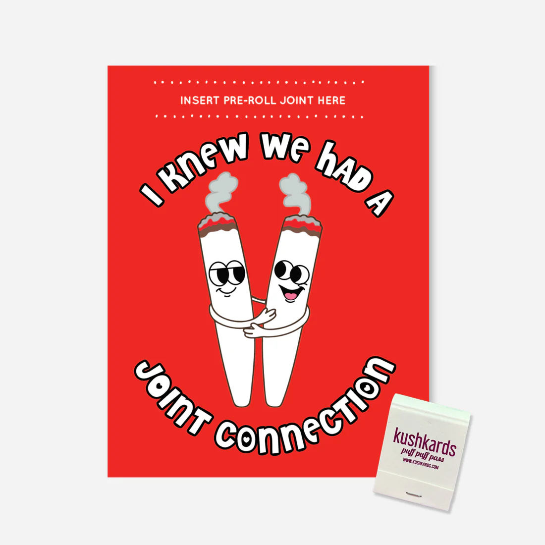 kushkards One Hitter Greeting Cards - Joint Connection