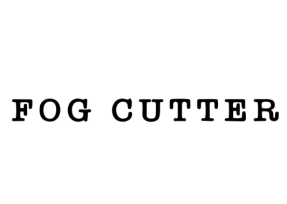 Fog Cutter