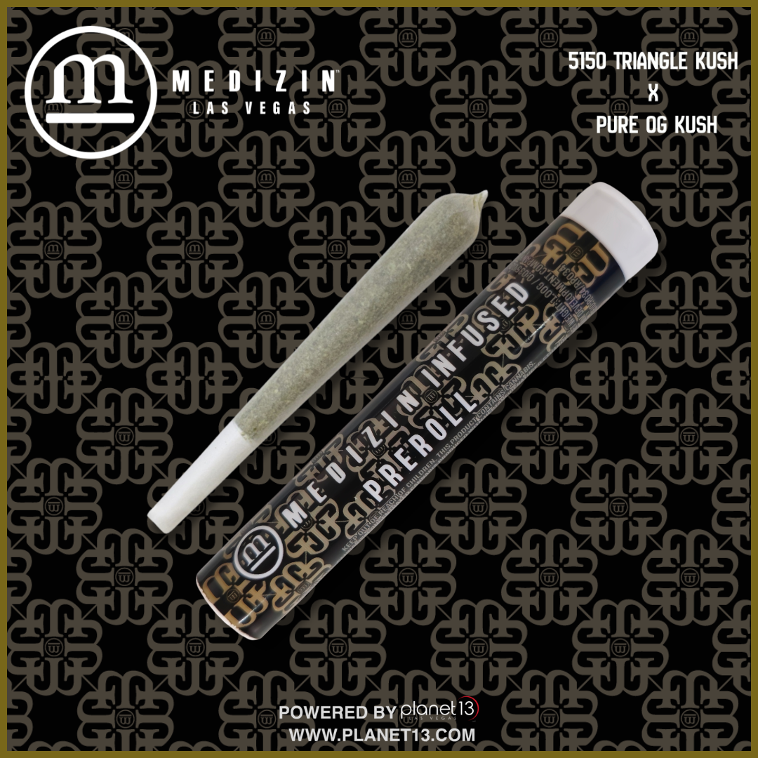 Medizin 5150 Triangle Kush x Pure OG Kush 1g Infused Preroll