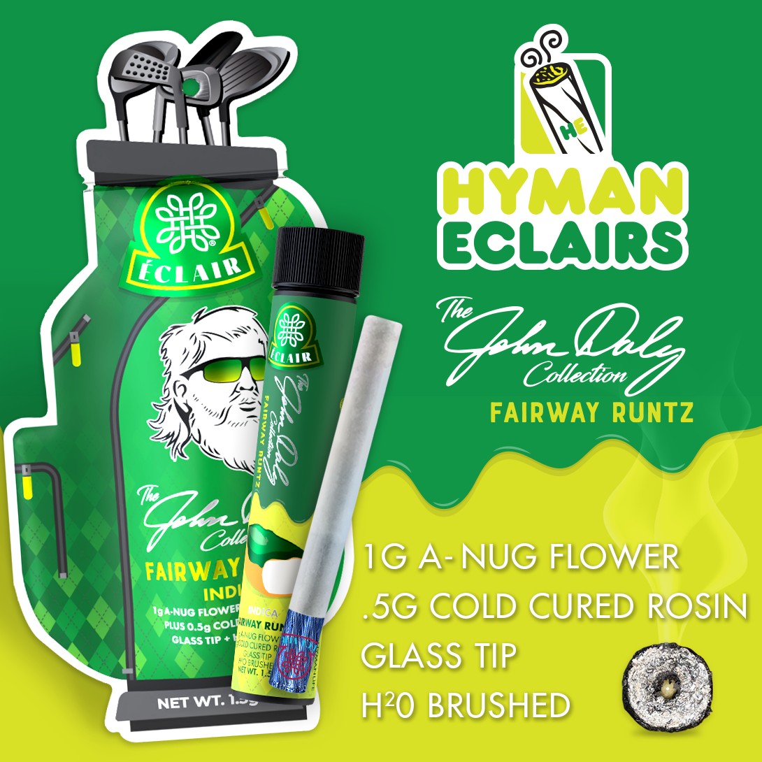 John Daly - Fairway Runtz | 1.5G Eclair Handcraft