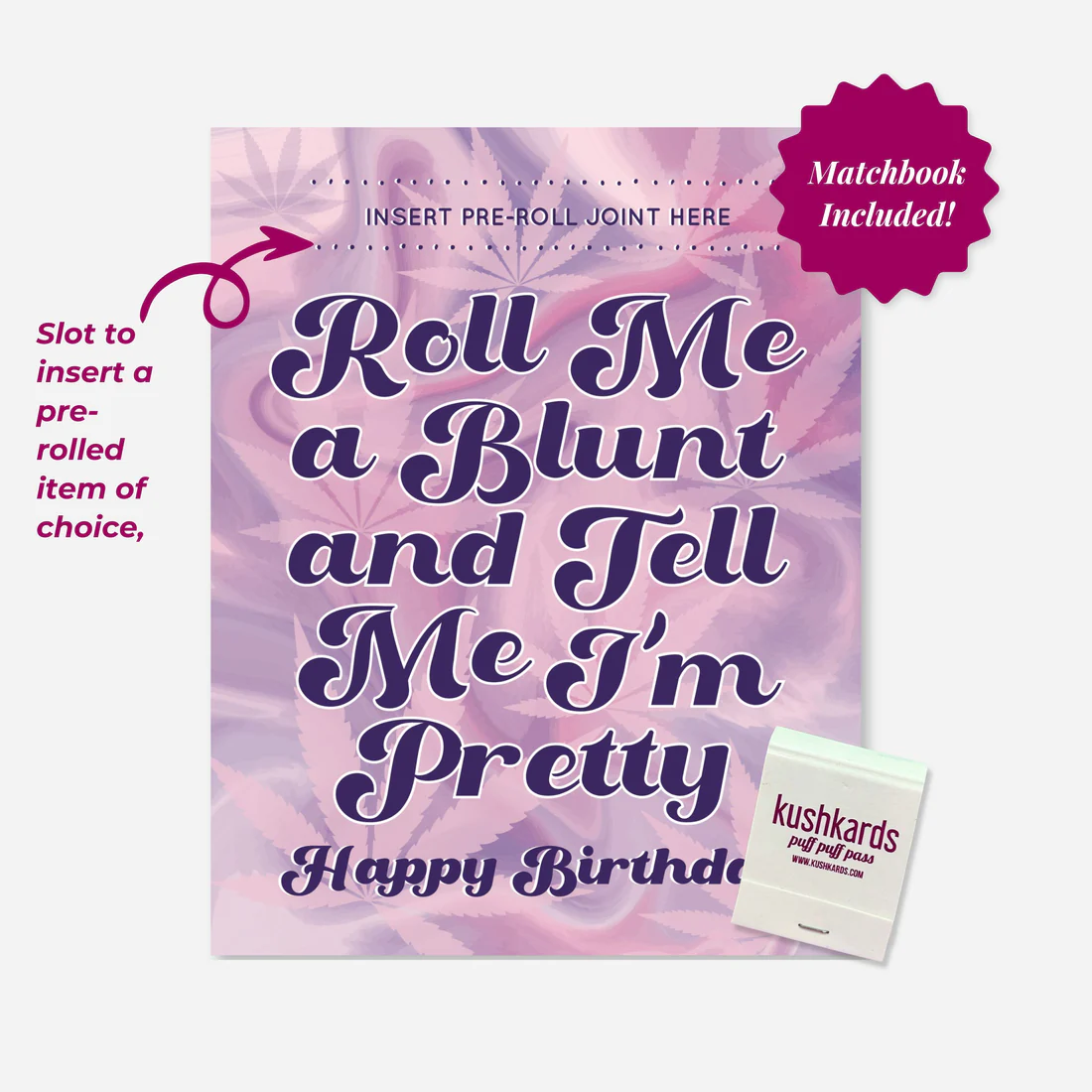 kushkards One Hitter Greeting Cards "Pretty Kind" Birthday Card