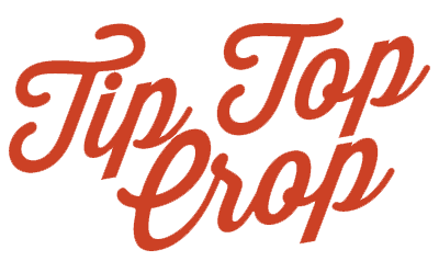Tip Top Crop