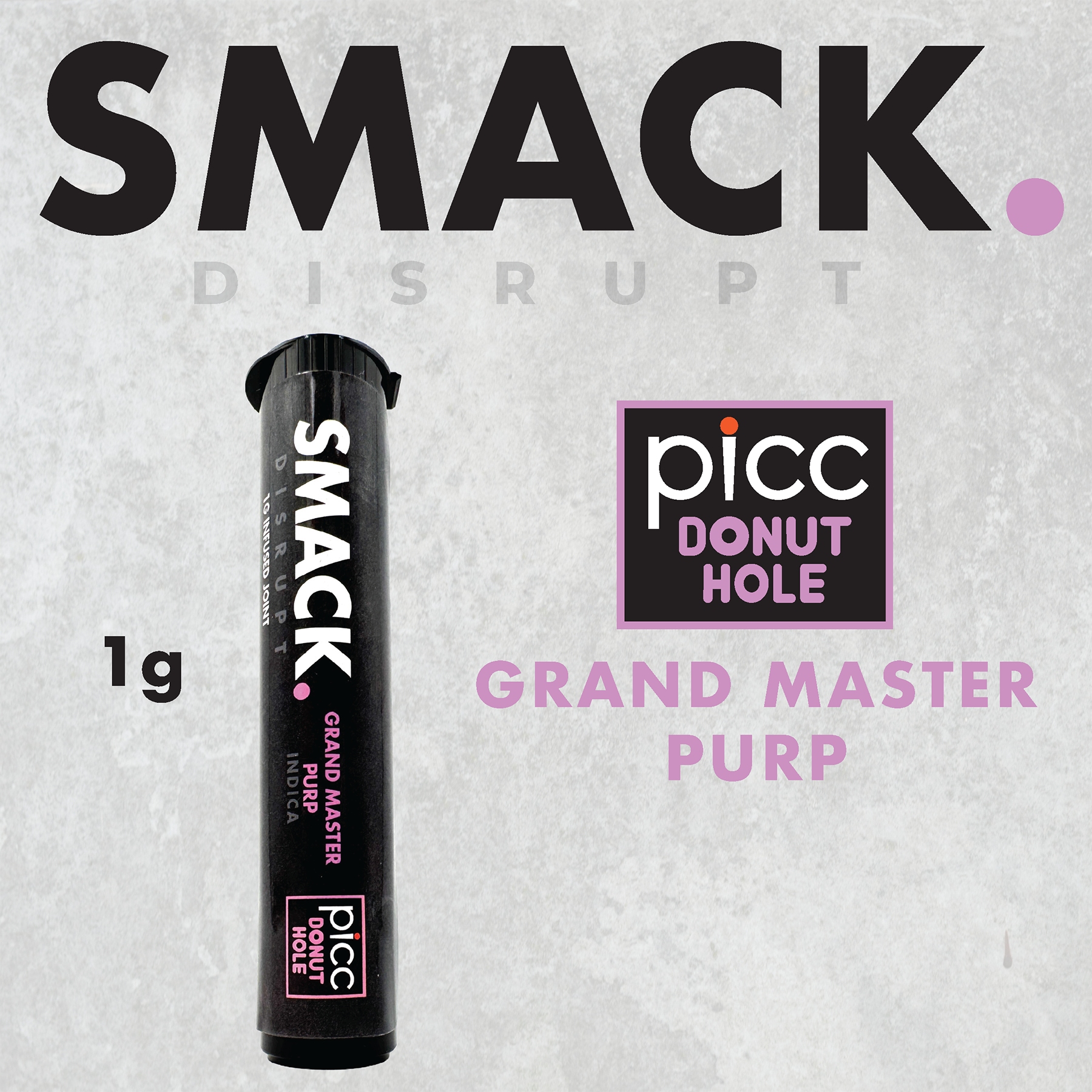 Picc-Smack - Grand Master Purp Infused Pre-roll - 1g
