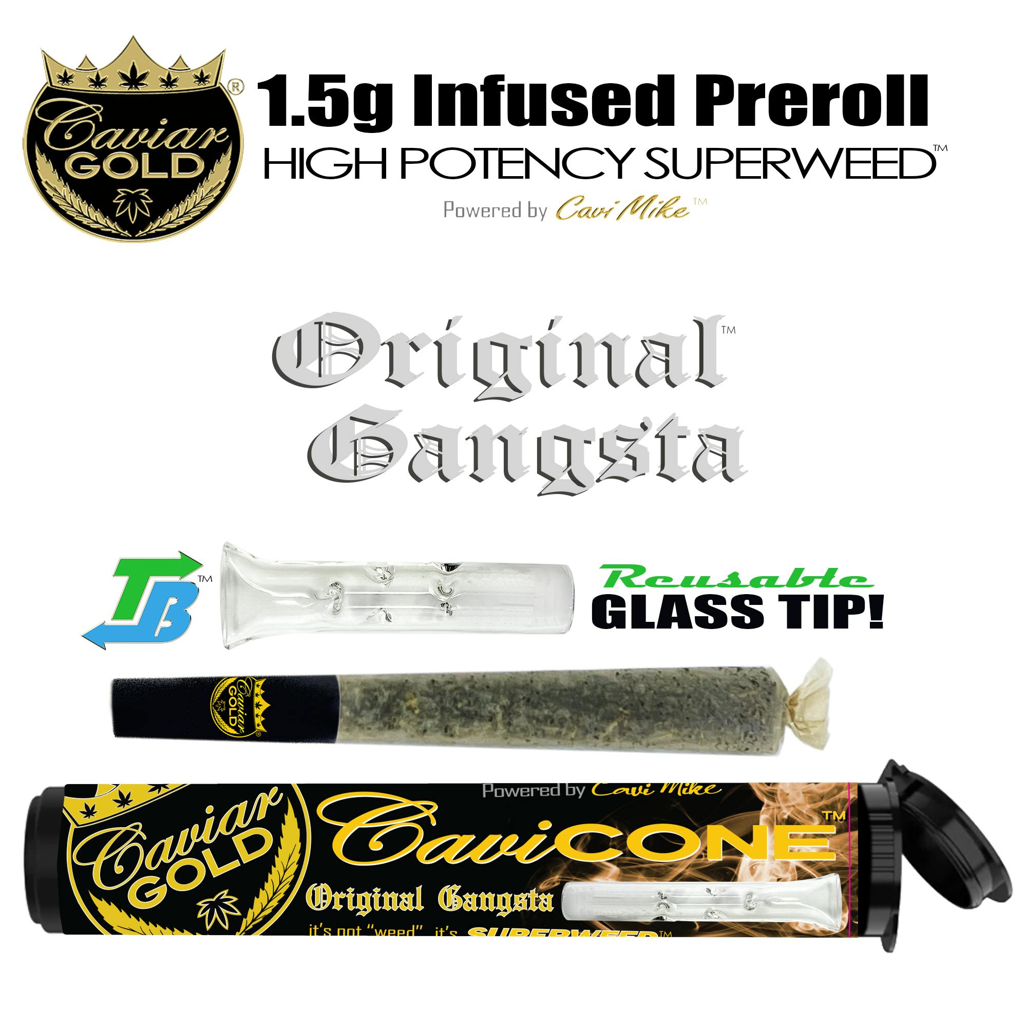 Caviar Gold | Original Gangsta | 1.5g Infused Glass Tip Preroll | Hybrid