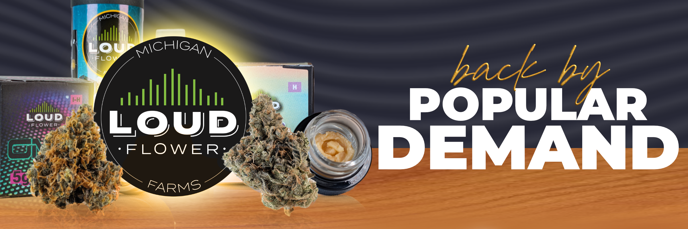 MI Loud Flower Rosin, Disposables and Flower