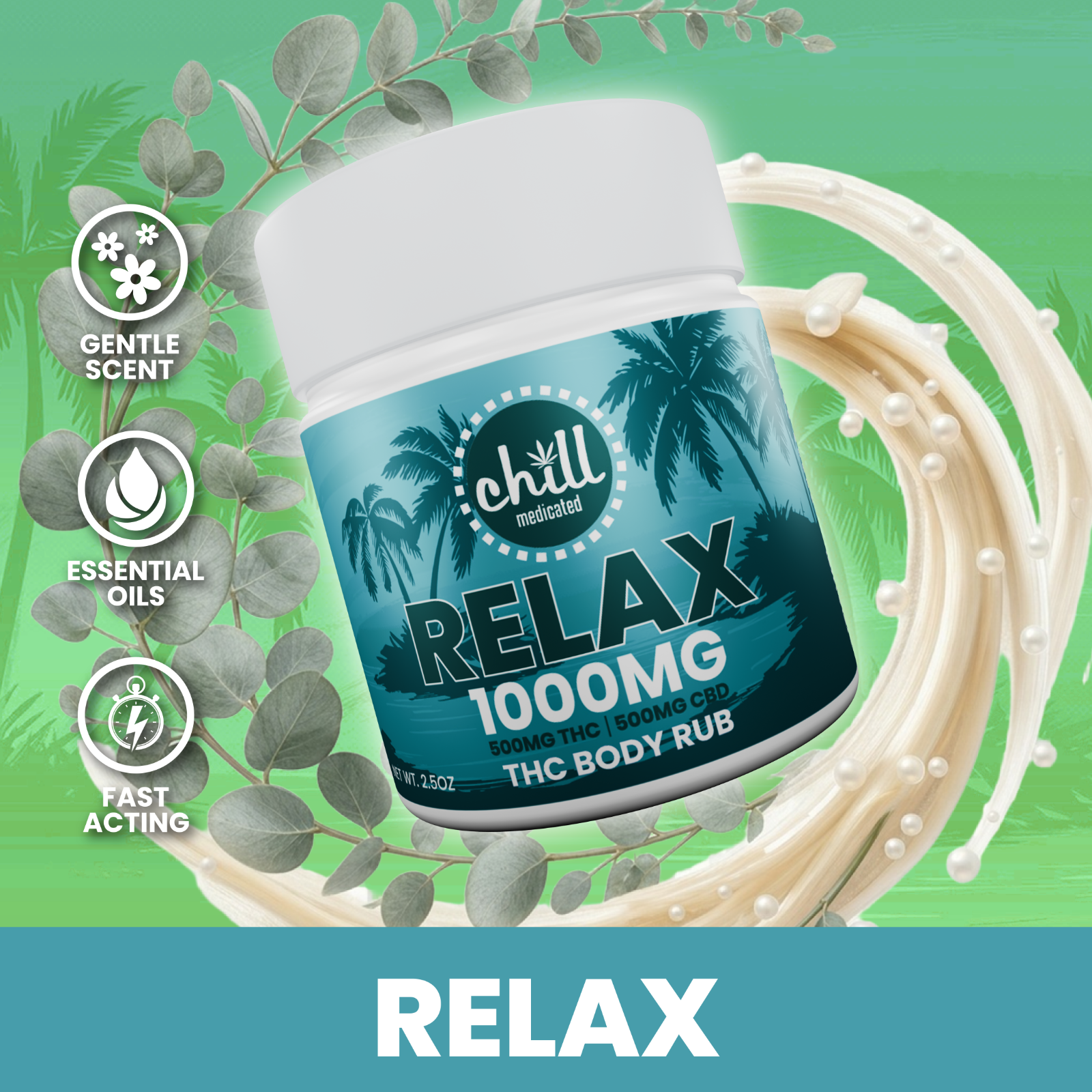 Relax Body Rub I 500mg THC : 500mg CBD