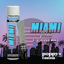 Poppy Canna - Hand Rolled Joint - Miami Vice
