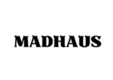 MADHAUS