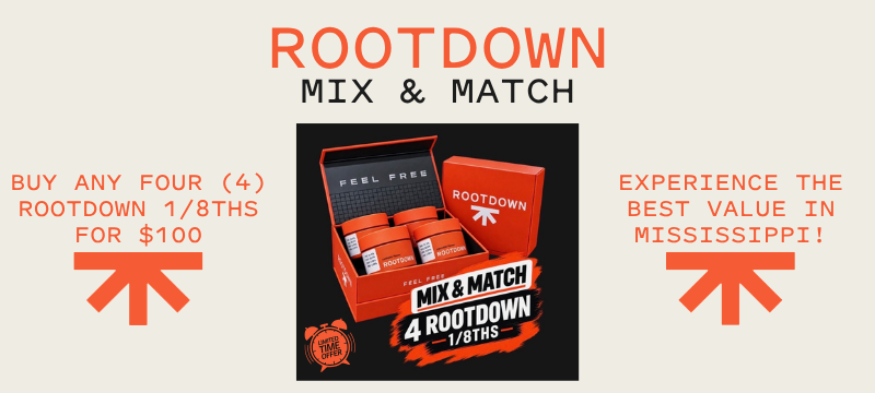 Rootdown - JXN Lakeland Drive Cannabis Menu | Jackson, MS