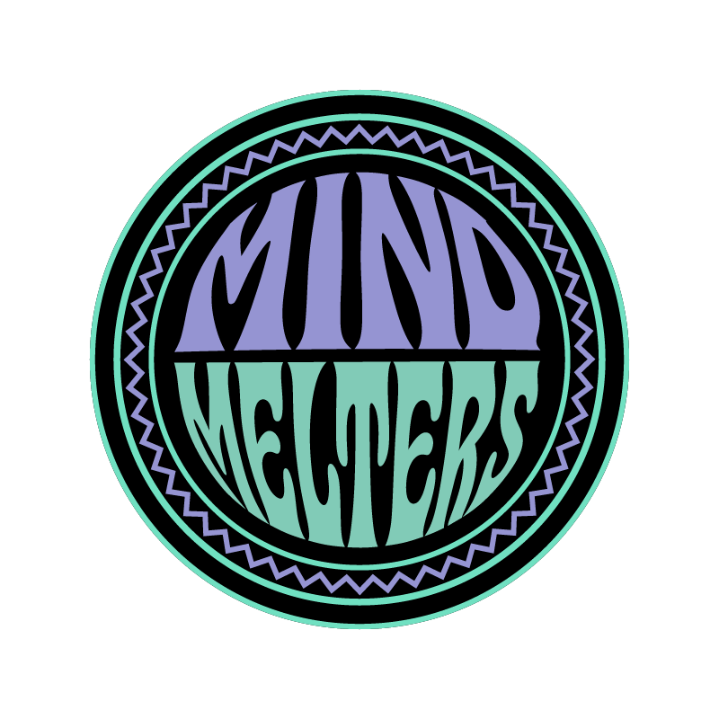 Mind Melters