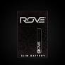 Rove Black Slim Battery
