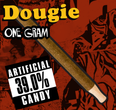 Dougie: Artificial Candy Blunt