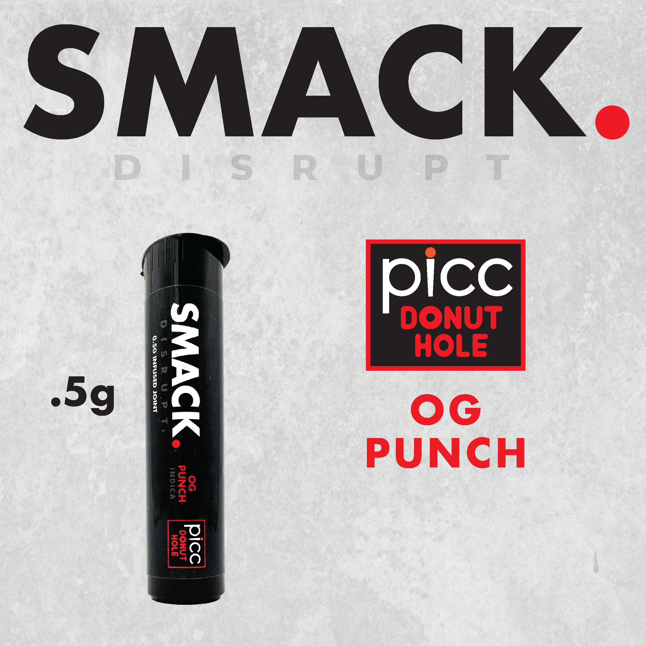 OG Punch | SMACK. Infused Pre-Roll | .5g