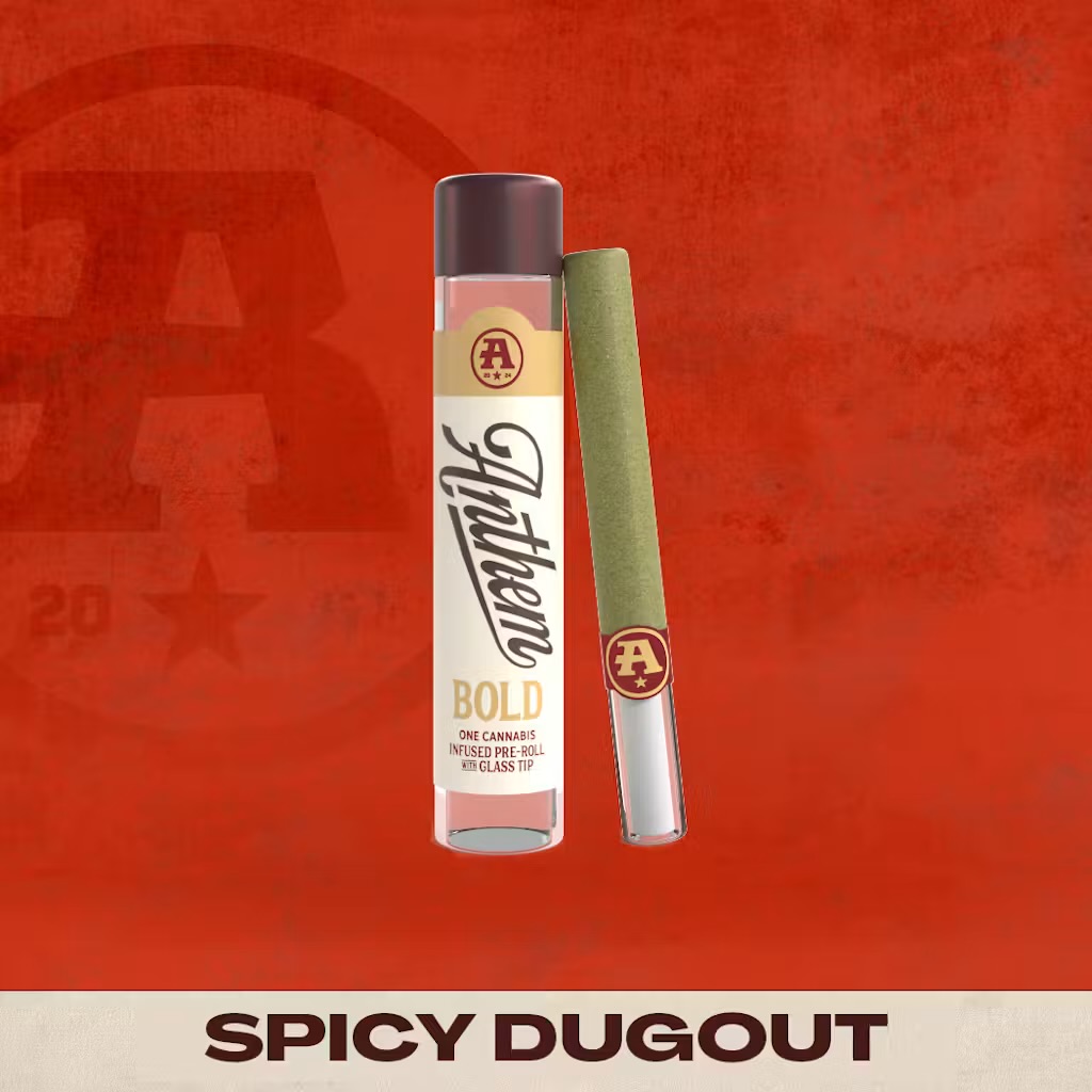 Anthem | Spicy Dugout | Infused Pre Roll
