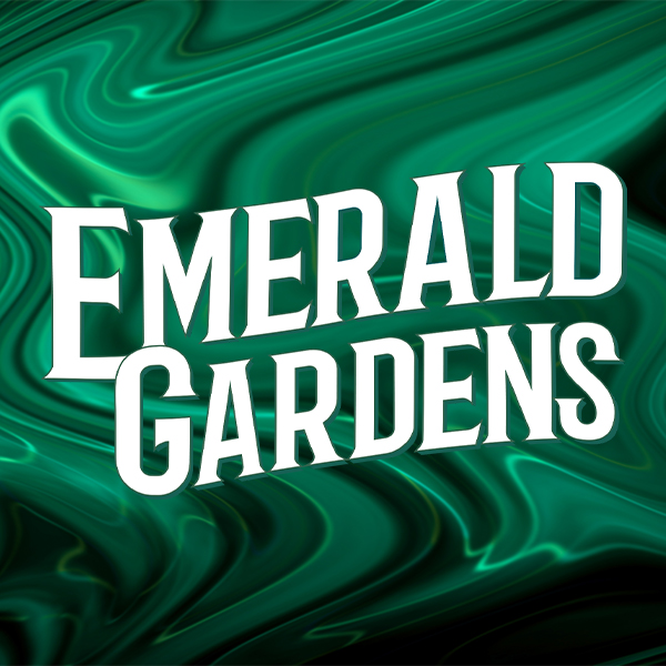 EMERALD GARDENS