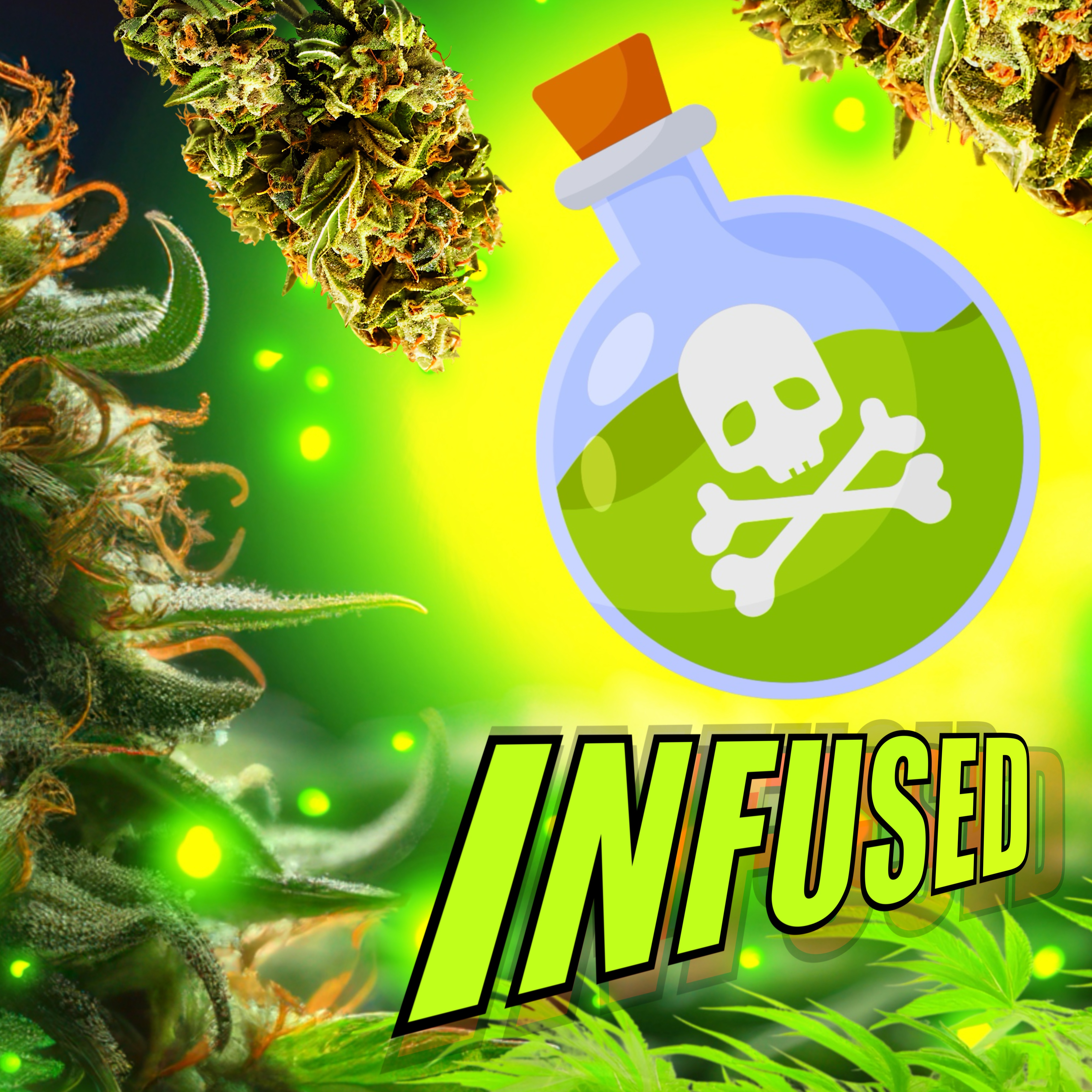 Durban Poison infused