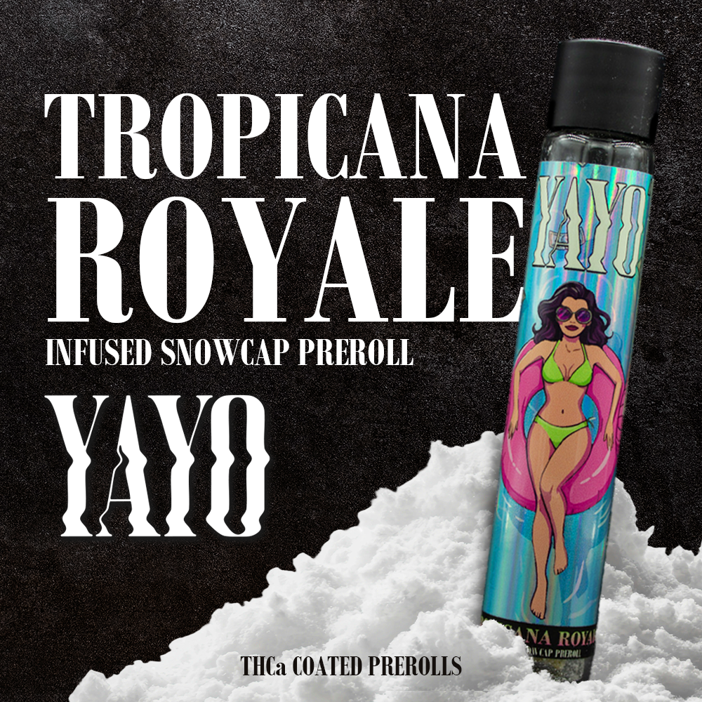 Yayo Snowcap Pre-Roll Tropicana Royale
