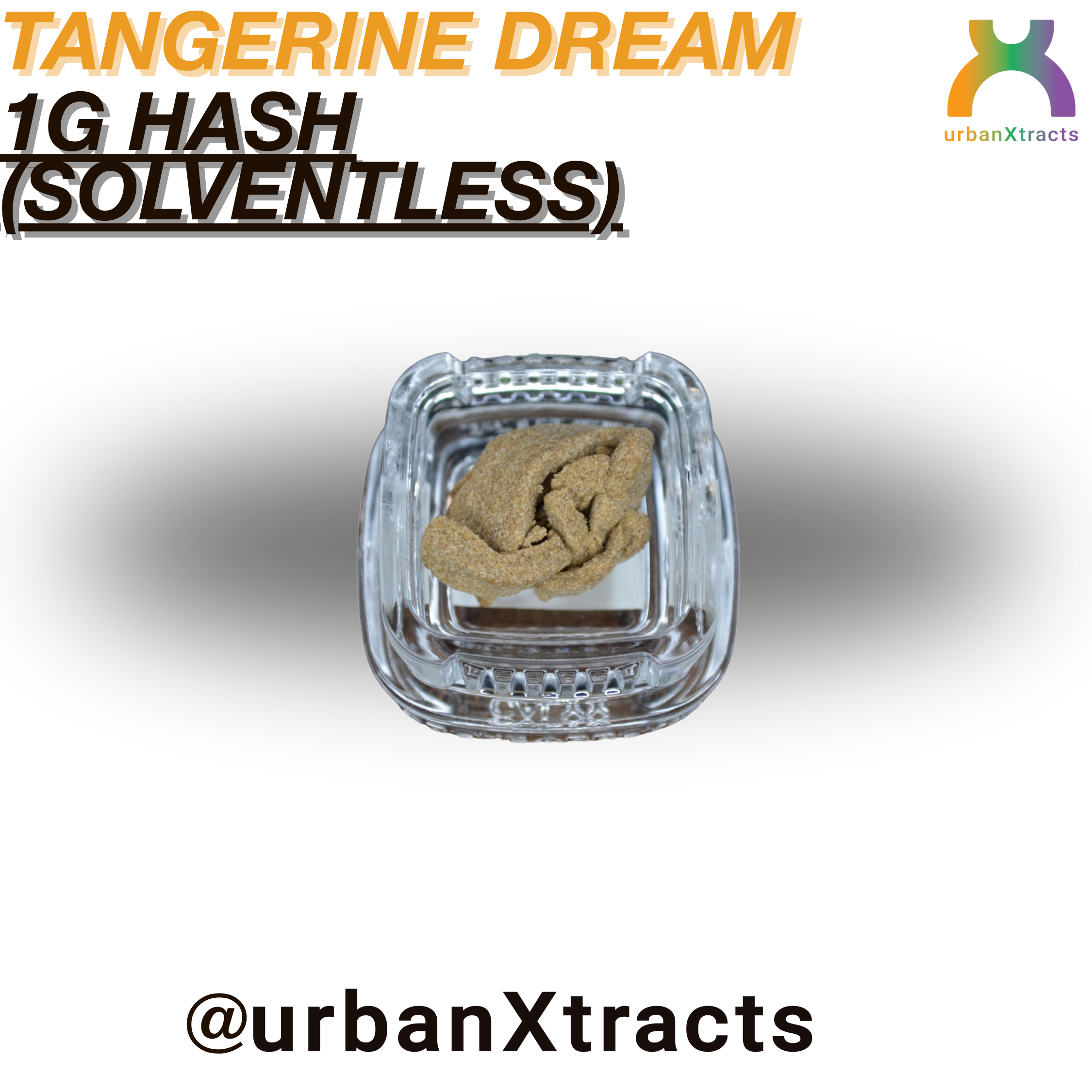 Tangerine Dreams Solventless Dad Hash