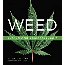 Weed: A Connoisseur's Guide to Cannabis | 30% off