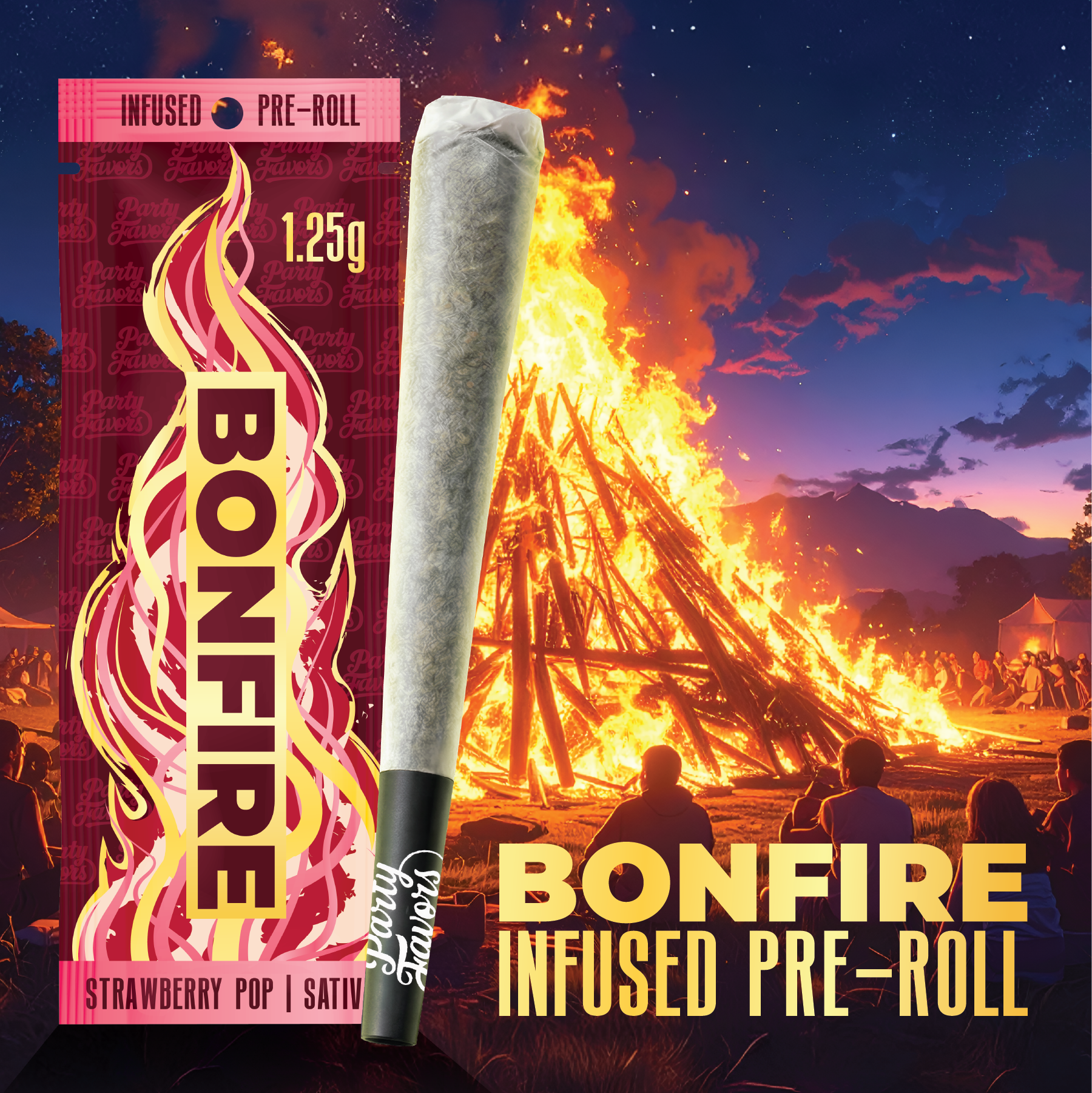Party Favors | Bonfire Infused Preroll | Strawberry Pop