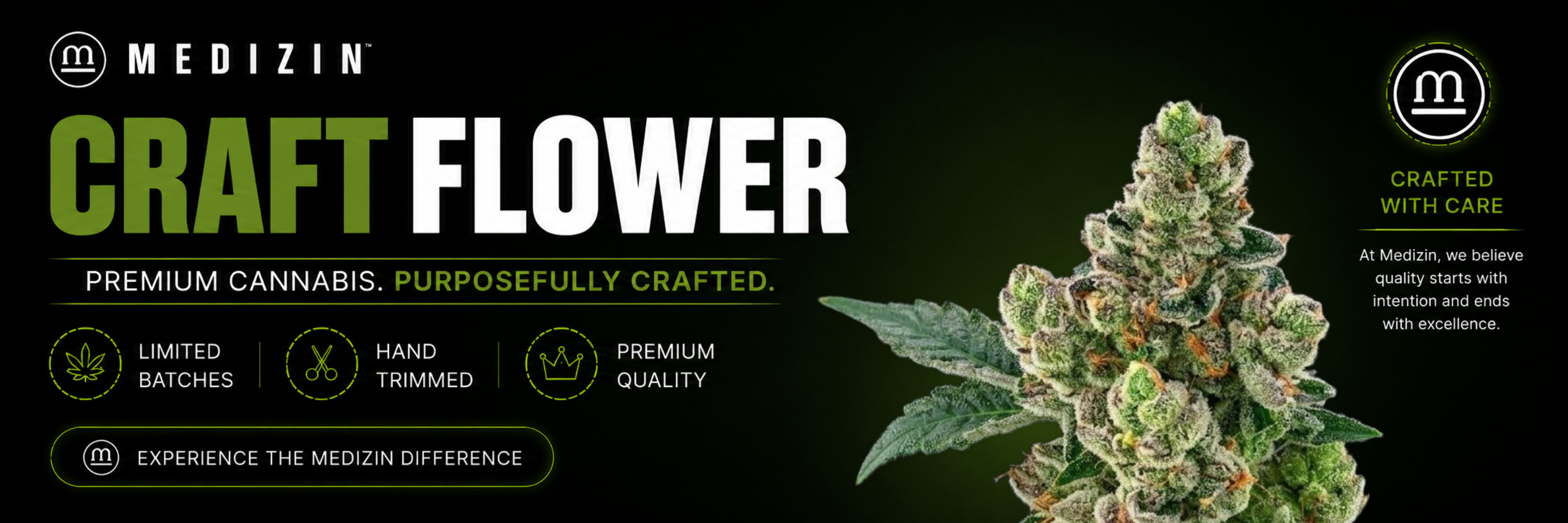 Medizin Craft Flower graphic. Texts include "Premium cannabis. Purposefully crafted," "Limited batches," "Hand trimmed," "Premium quality," and "Experience the Medizin difference.