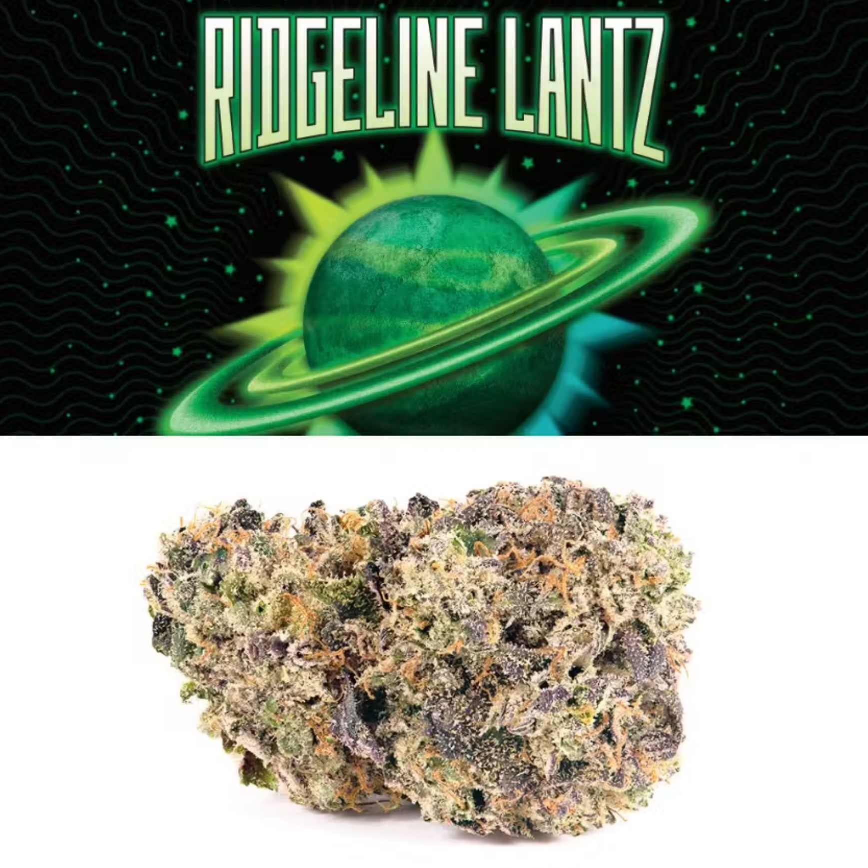 Ridgeline Lantz | Cookies | $25 1/8 | $125/OZ!!!
