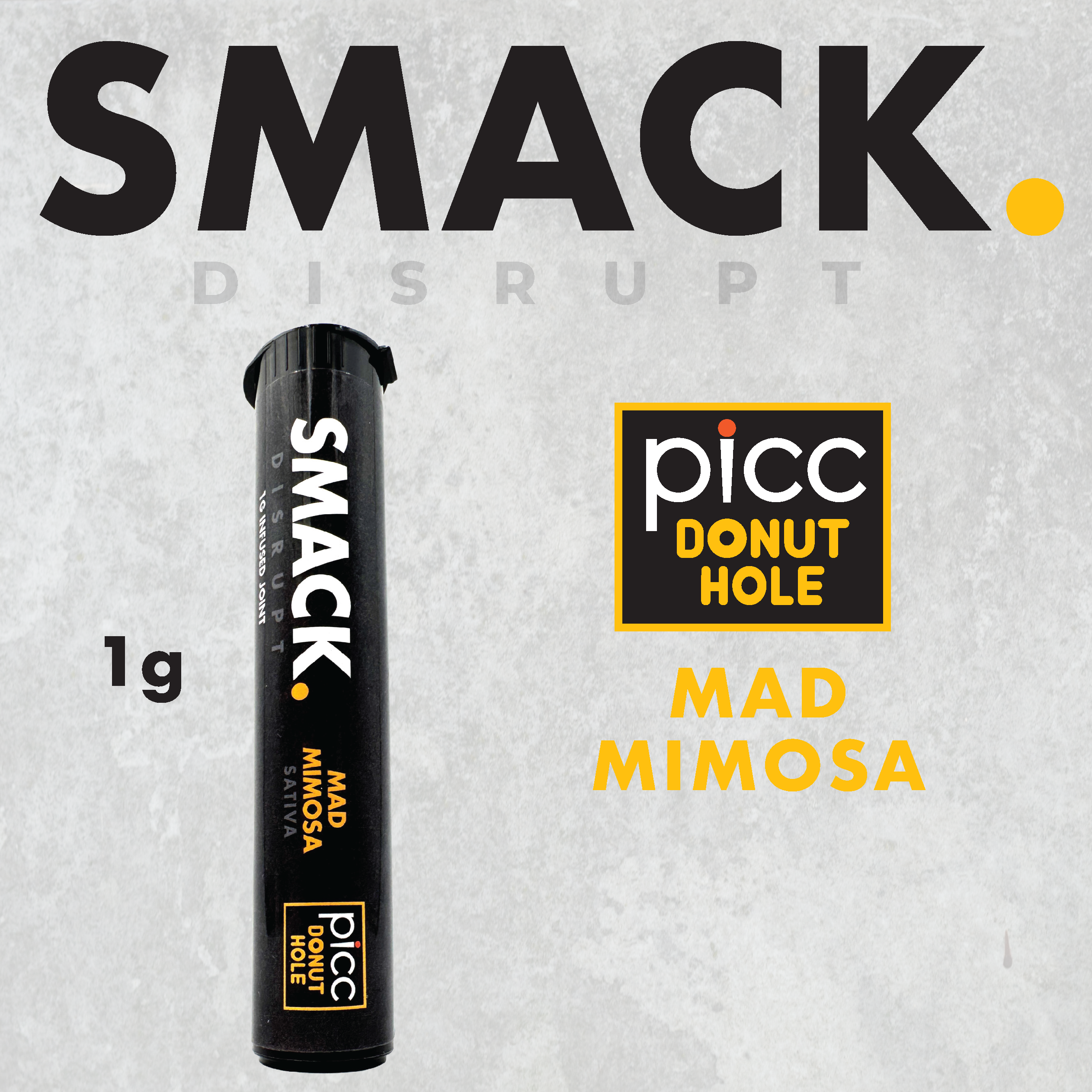 Picc-Smack - Mad Mimosa Infused Pre-roll - .5g
