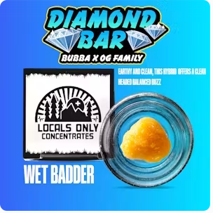 Locals Only - Diamond Bar - Wet Badder