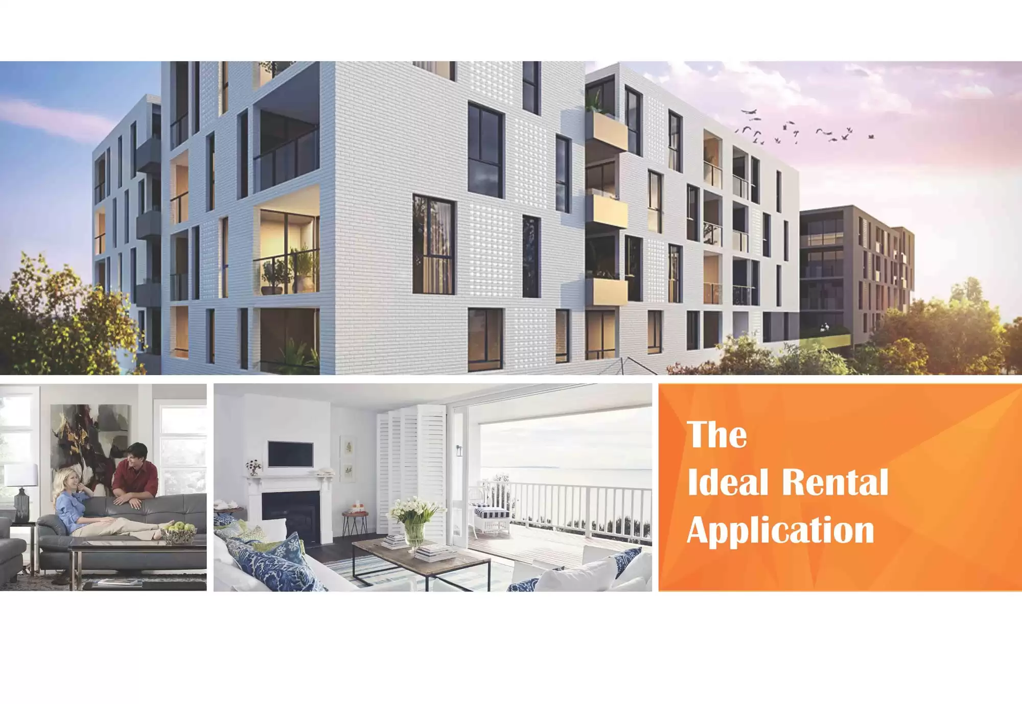 The ideal rental application