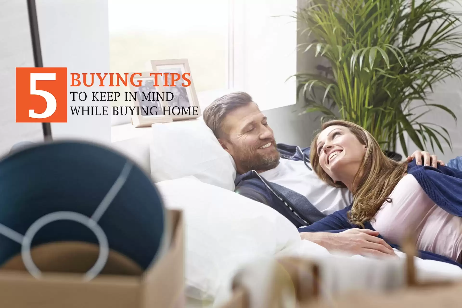 Top 5 Buying Tips