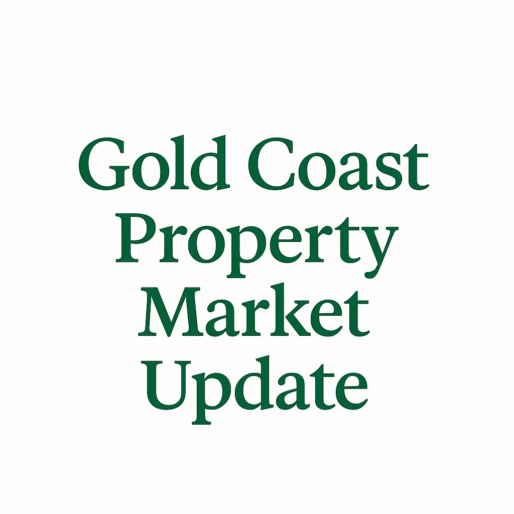 Gold Coast Property Market Update – October 2025