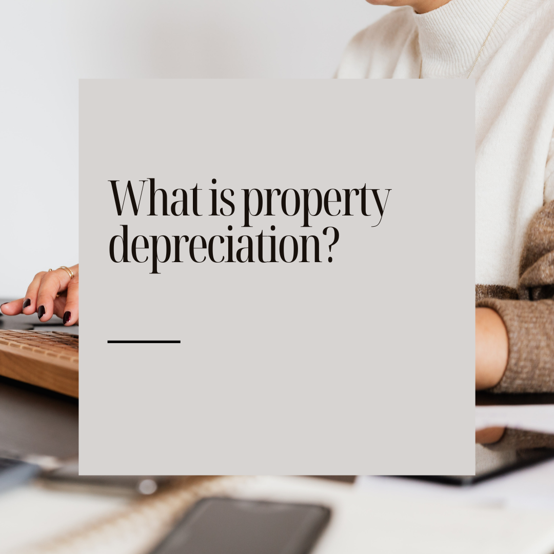 What is property depreciation? GEST Real Estate
