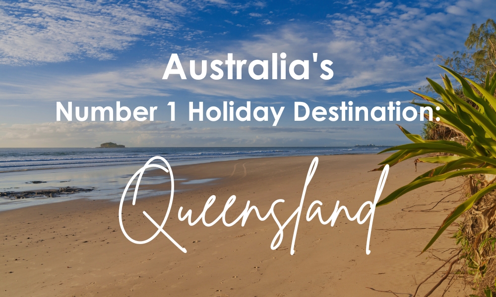 Queensland confirmed as Australia’s favourite holiday destination