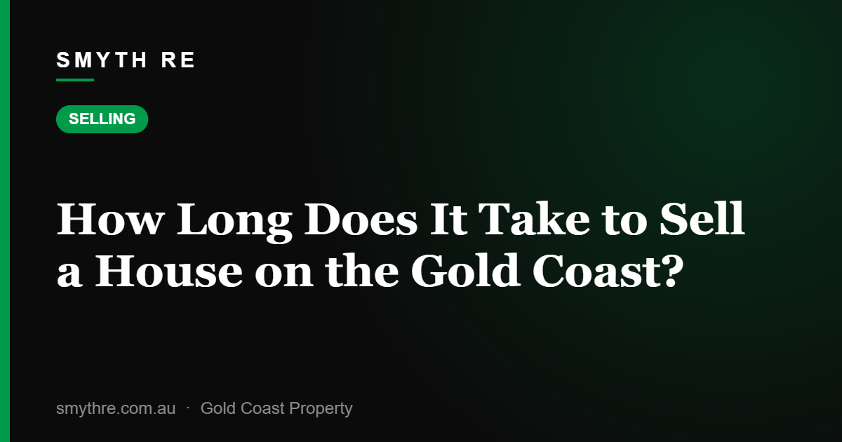 How Long Does It Take to Sell a House on the Gold Coast?