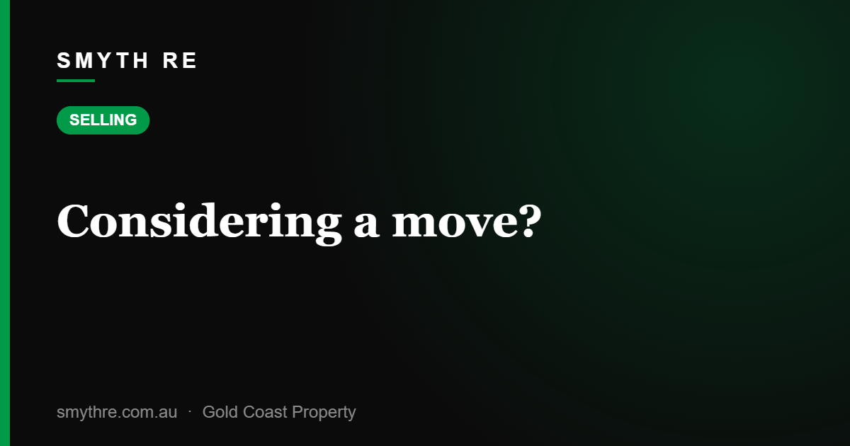Considering a move?
