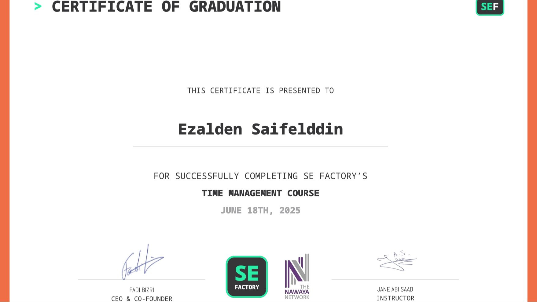 Over the past months, I’ve been investing time in sharpening my technical and personal skills through SE Factory’s specialized courses. On June 18, 2025, I completed the Time Management course, a vital skill for any entrepreneur balancing education, startup growth, and community work.
