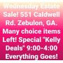 WEDNESDAY ESTATE SALE!! 60-70% Off ALL MUST GO!!