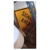 Signal Ahead metal sign