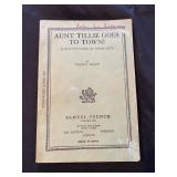 a vintage copy of the play script Aunt Tillie Goes to Town! A Riotous Farce in Three Acts, written b